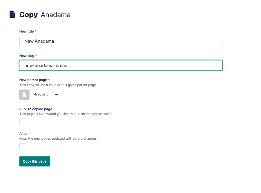 Copy page form with the options to change the title slug parent page published status and option to create an alias