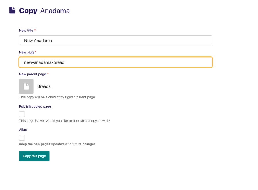 Copy page form with the options to change the title, slug, parent page, published status and option to create an alias